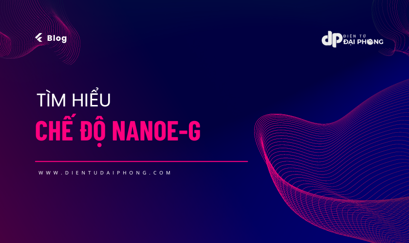 Nanoe G (Nanoe-G) là công nghệ lọc khí hiện đại